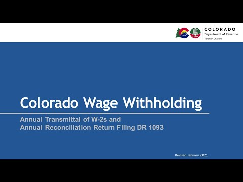 How to Submit Colorado W-2s and DR 1093 Annual Reconciliation