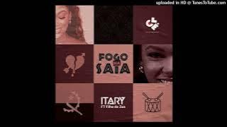 Itary feat. Filho Do Zua - Fogo Na Saia (Afro Pop)