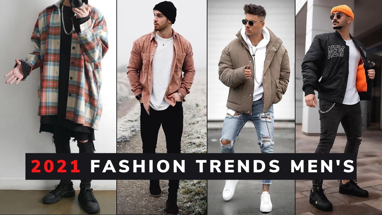 2021 Fashion Trends Men's | Trending Men's Fashion 2021 | Men's Outfit ...