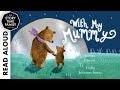 With My Mummy | Read Aloud Children Stories