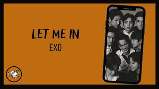 EXO - Let me in (RINGTONE)