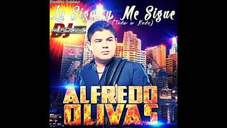 Video La sigo y me sigue Alfredo Olivas