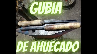 Gubia De Ahuecado