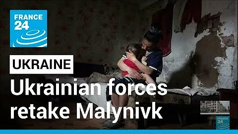 Ukrainian forces retake village of Malynivka, near Kharkiv • FRANCE 24 English