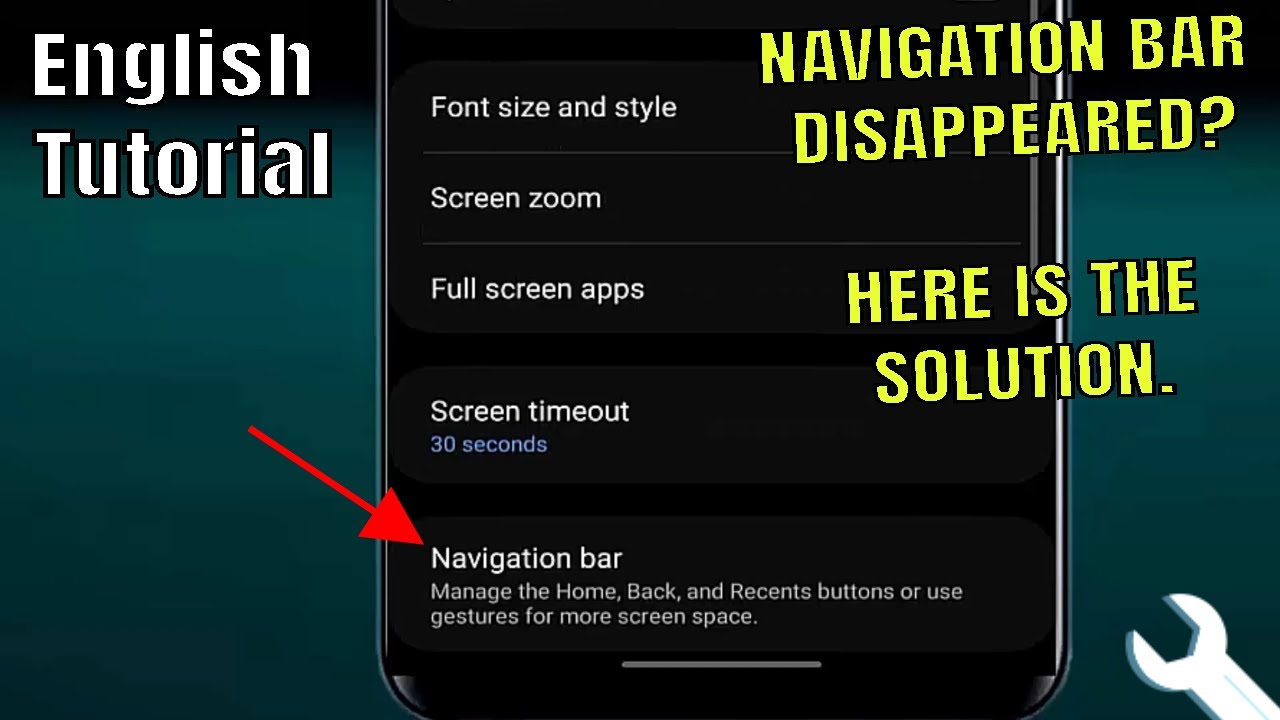 Navigation Bar Disappeared Samsung/Android How To Restore Navigation