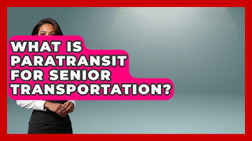 What Is Paratransit For Senior Transportation? - Safe And Smart Senior Living