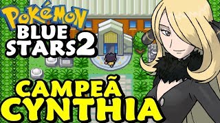 Pokemon Blue Stars 2 (Detonado - Parte 23) - CAMPEÃ CYNTHIA