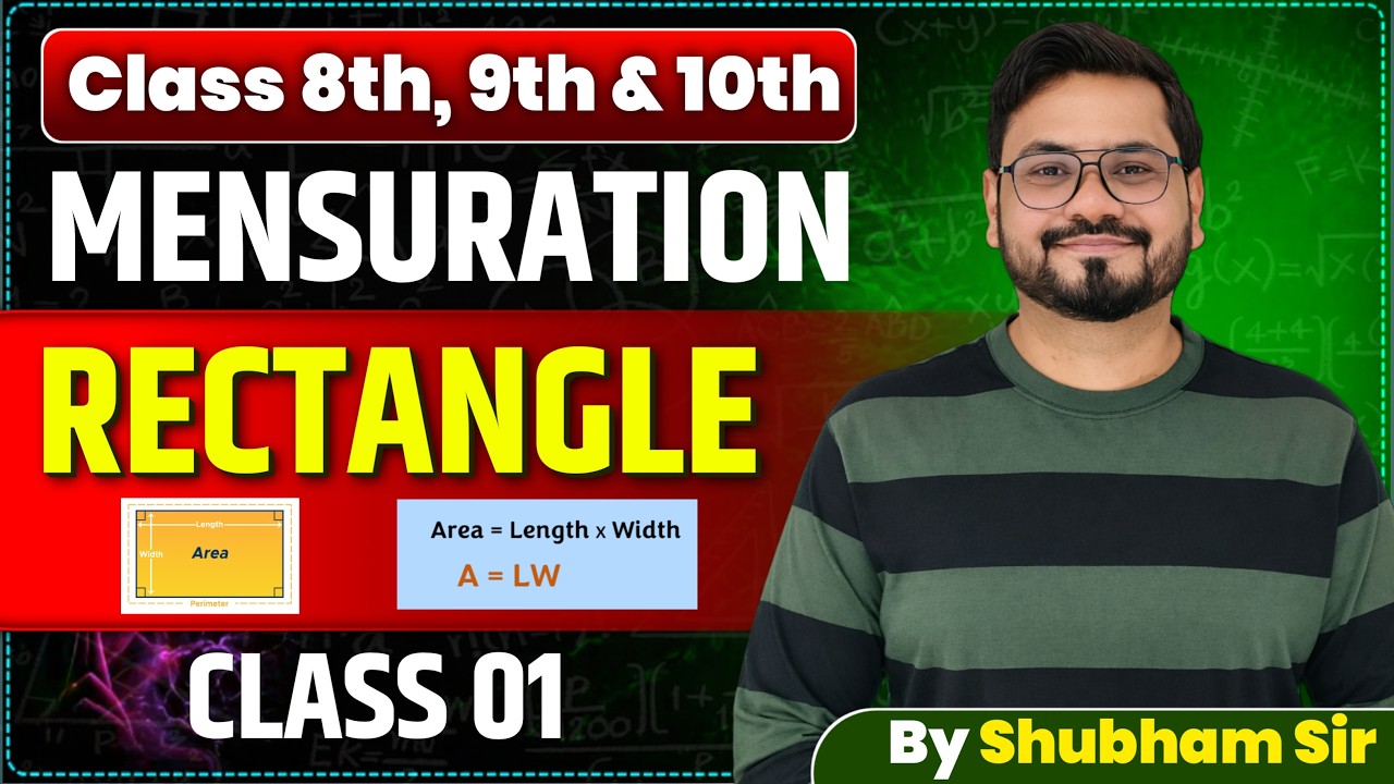 Mensuration (मापन) | Zero To Hero | Math Foundation Batch | Class 01 ...