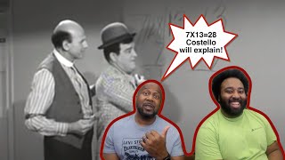 Abbott and Costello 7 Into 28 Reaction