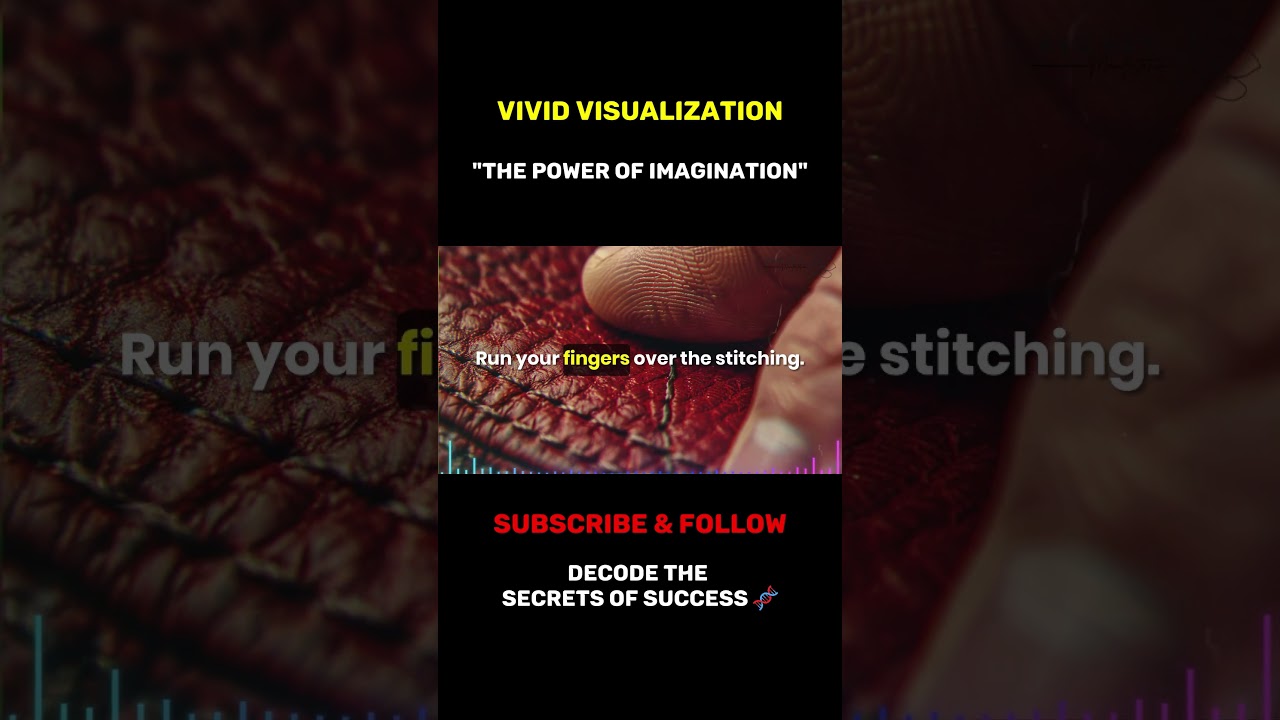 The Power of Imagination: The Most Powerful Manifestation Method