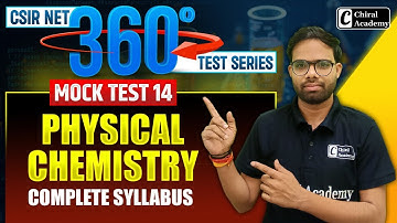 CSIR NET Dec 2025 | Mock Test 14 Discussion | Physical Chemistry