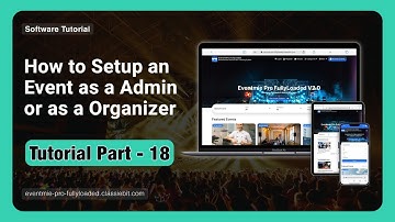 How to Setup an Event as a Admin or as a Organizer | Part - 18 | Eventmie Pro FullyLoaded V2.0 #cbs