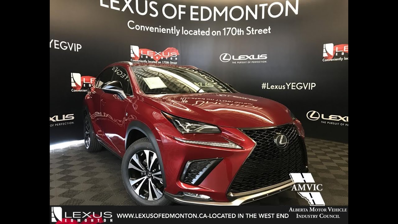 Red 2019 Lexus Nx 300 F Sport Series 2 Review Edmonton Alberta Lexus Of Edmonton New