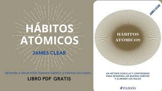 HÁBITOS ATÓMICOS - Libro PDF GRATIS
