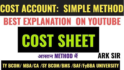 Cost sheet 20marks  FIXED& VARIABLE ESTIMATED  खतरनाक #Cost_account Tybcom sem 5 MBA CA