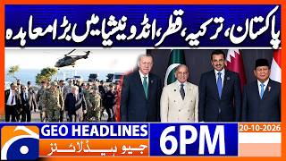 Pakistan, Turkey, Qatar and Indonesia  - Defense Deal | 6PM Headlines Geo News (20th Oct 2026)