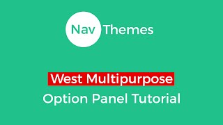 West Option Panel Tutorial - NavThemes