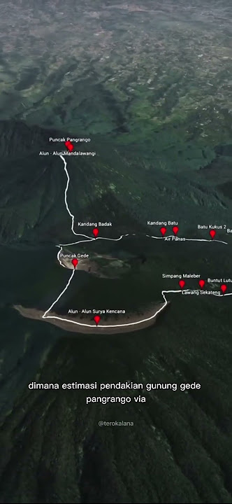 2 JALUR PENDAKIAN GUNUNG GEDE PANGRANGO, PILIH MANA?