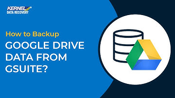How to Back up Google Drive Data from G Suite?