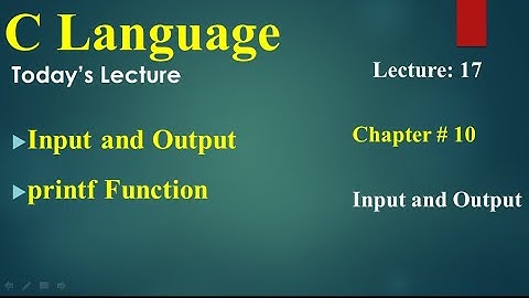 Computer 2nd Year Chapter no 10  Lecture 17 printf Function