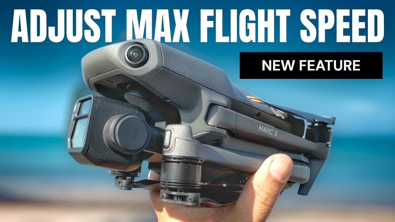 DJI Mavic 3 Adjust Max Flight Speed NEW Gain Expo Settings YouTube DJI Mavic 3 Adjust Max Flight Speed NEW Gain Expo Settings YouTube