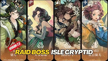 Reverse: 1999 CN - LIANG YUE & ANJO NALA Test | Raid Boss "Isle Cryptid" V2.5
