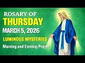 Rosary of Thursday, March 5, 2026 — Luminous Mysteries | Morning and Evening Prayer