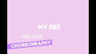REE / Choreography
