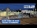 Man dead after MAX train stabbing in E Portland; Man in custody