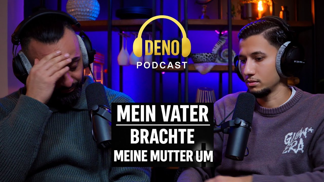 Mein Vater brachte meine Mutter um  | DENO PODCAST #11 🔥 Die Geschichte von Kenedy