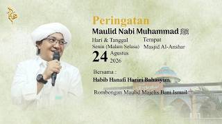 🔴[LIVE] Peringatan Maulid Nabi Muhammad SAW Bersama Habib Hanafi Hariri Bahasyim