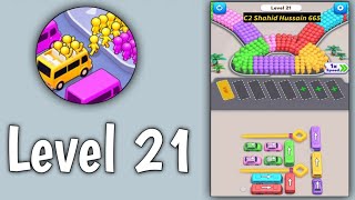 Bus loop: traffic jam master level 21 | all parts gameplay walkthrough solution