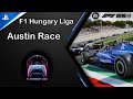 #9 | F1 25 | F1 Hungary Liga | Austin Race | GamePlay | Ps5 Pro