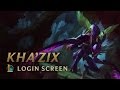 Kha'Zix, the Voidreaver | Login Screen - League of Legends