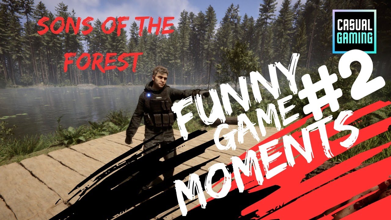 Sons of the Forest Funny Moments Part 2 - YouTube