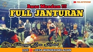 FULL MENDEMAN | EBEG TURONGGO LEWO KRAKAL | LIVE 🔴 DESA WONOKROMO ALIAN @TuronggoLewo