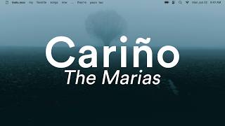 The Marias - Cariño (Lyrics).mov
