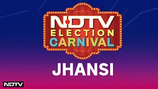 NDTV Election Carnival: Who Will Win The Jhansi Contest?