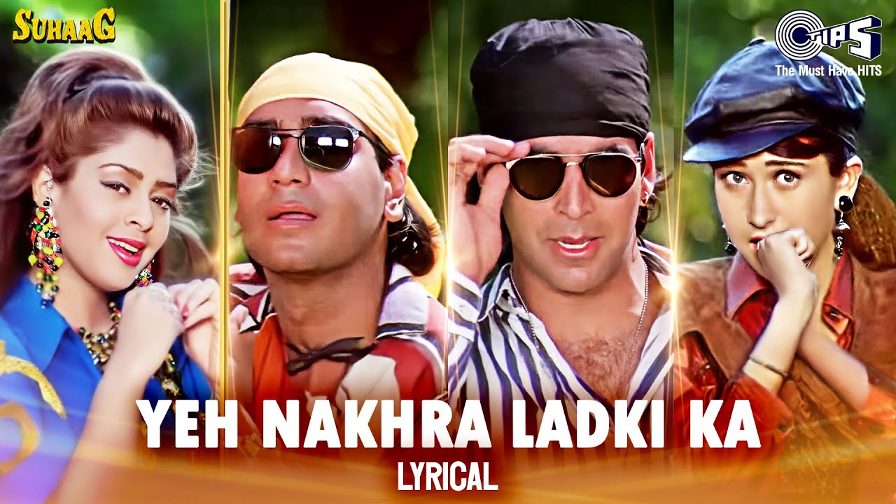 Yeh Nakhra Ladki Ka (Lyrical)