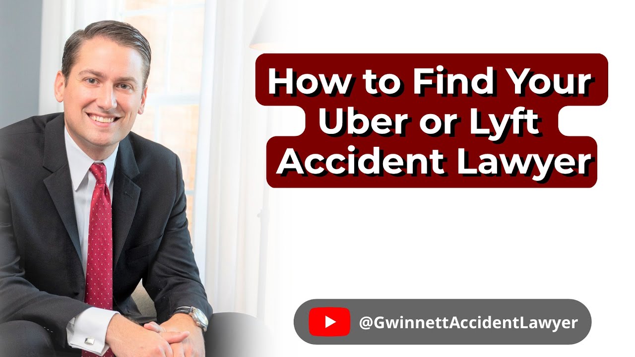 How to Find Your Uber or Lyft Accident Lawyer - YouTube