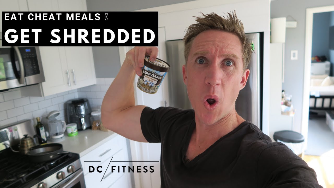 EAT CHEAT MEALS 👉 LOSE BODY FAT