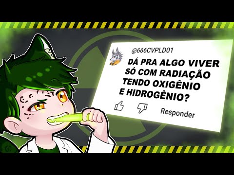 É possível sobreviver com radiação? - Pergunte ao Biólogo