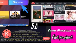 Kinemaster 5.0 new feature Get Project I kinemaster for beginner in hindi - 02 | #madewithkinemaster