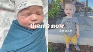 Then &amp; Now - Ryker James