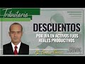 📚 IVA  EN ACTIVOS FIJOS REALES PRODUCTIVOS - SEMANA DE DESCUENTOS TRIBUTARIOS - DIA 3 💵