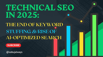 Technical SEO in 2025: The End of Keyword Stuffing & Rise of AI-Optimized Search