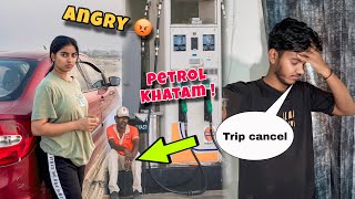 Trip Se Pahle Jhagda || Fuel Crisis Trip Cancel ?