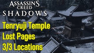 Assassin's Creed Shadows Tenryuji Temple lost pages locations 3/3 walkthrough, knowledge point