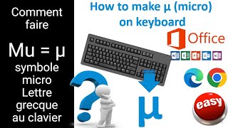 COMMENT FAIRE MU = µ SYMBOLE MICRO LETTRE GRECQUE AU CLAVIER 2023 screenshot 1