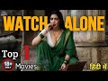 Top 4 Bollywood Watch Alone Movie's | 18+ Movie Hindi Dubbed